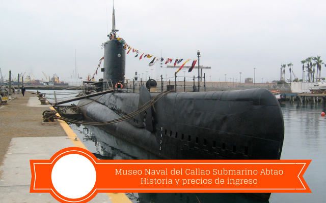 como llegar al museo submarino abtao callao peru